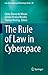 The Rule of Law in Cyberspa...