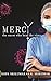 MERCY: The Nurse Who Beat t...