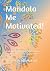 Mandala Me Motivated! by Tiffany Kern
