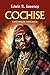 Cochise: Capo Apache Chiric...