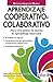 Aprendizaje Cooperativo-Colaborativo