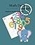Math Drills Timed Tests Addition and Subtraction by Dynamic Classic Publisher