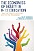 The Economics of Equity in K-12 Education