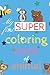 my first super coloring boo...