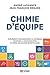 Chimie d'équipe: 30 élément...
