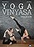 Yoga Vinyasa by Amélie Annoni