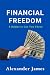 FINANCIAL FREEDOM: 8 Habits...