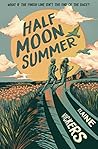Half Moon Summer