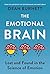 The Emotional Brain: Lost and Found in the Science of Emotion