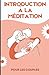 Introduction à la méditation dans le couple (French Edition)