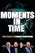 Moments in Time by Russ Moore