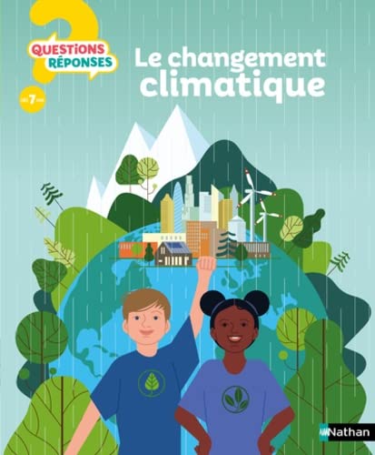 Le changement climatique (Hardcover)