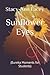Sunflower Eyes: (Eureka Moments for Students)