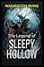The Legend of Sleepy Hollow