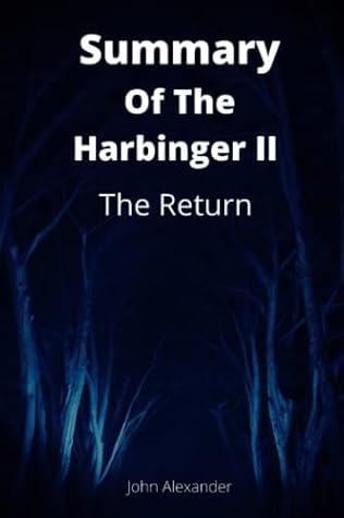 Summary of The Harbinger II: The Return by Jonathan cahn