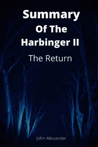 Summary of The Harbinger II: The Return by Jonathan cahn (Paperback)