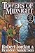 Towers of Midnight by Robert Jordan