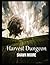 Shawn Moore: Harvest Dungeon 4