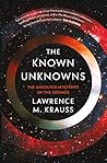 The Known Unknown...