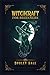 Witchcraft for Beginners: C...