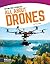 All About Drones (Cutting-Edge Technology by Tracy Abell