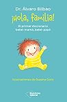 ¡Hola, familia!: ...