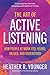 The Art of Active Listening...