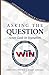 Asking the Question - Tenne...