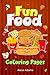 Fun Food Coloring Pages