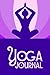 Yoga Journal Notebook: Line...