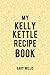 My Kelly Kettle Recipe Book...