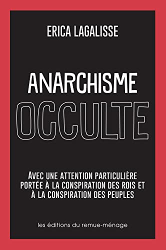 Anarchisme occulte (French Edition)
