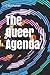 The Queer Agenda by G Buchanan