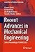 Recent Advances in Mechanical Engineering: Select Proceedings of CAMSE 2021 (Lecture Notes in Mechanical Engineering)
