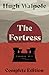 The Fortress - Complete Edi...