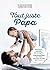Tout juste papa: Croissance, sommeil, vie de couple... le guide pratique pour bien s'occuper de bébé de 0 à 3 ans (French Edition)