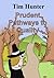 Prudent Pathways To Quality
