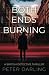 Both Ends Burning