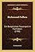 Richmond Falben: Ein Burgerliches Trauerspeil In Funf Akten