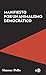 Manifiesto por un animalismo democrático by Simone Pollo