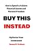 Buy This Instead: How to Sp...