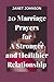 20 Marriage Prayers for A S...