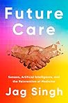 Future Care: Sens...