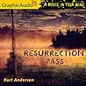 Resurrection Pass [Dramatized Adaptation]