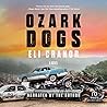 Ozark Dogs by Eli Cranor