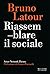 Riassemblare il sociale: Actor-Network Theory (Italian Edition)