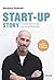 Start-up Story - Le guide pop culture de l'entrepreneuriat by Alexandre Pachulski