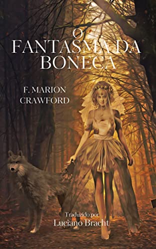 O Fantasma da Boneca: De Fantasmas Errantes (Portuguese Edition)