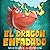 El Dragón Enfadado: Spanish Picture Books for Children, Libros en Español Para Niños (Spanish Edition)