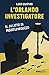L ORLANDO INVESTIGATORE by Lucia Giustini